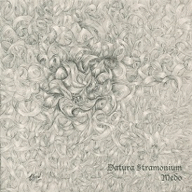 Datura Stramonium : Medo